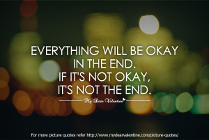 Inspirational Quotes - Everything will be okay