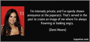 quote-i-m-intensely-private-and-i-ve-openly-shown-annoyance-at-the ...