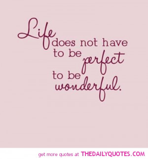 Quotes About Judging Others Unfairly life-perfect-wonderful-quote-pic ...