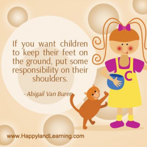 ... put some responsibility on their shoulders... 365 inspirational quotes