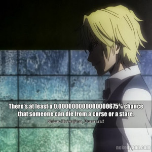 Durarara Shizuo Heiwajima Quotes