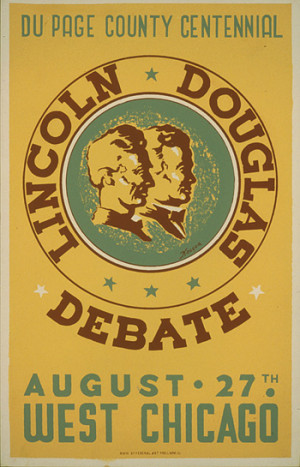 Stephen Douglas Lincoln Debates Poster for a reenactment of the