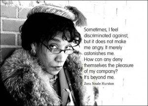 Zora Neale Hurston - “How It Feels to be Colored Me,” 1928.