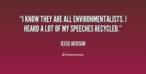 quote-Jesse-Jackson-i-know-they-are-all-environmentalists-i-19618.png