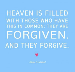 Forgive because I have been Forgiven...