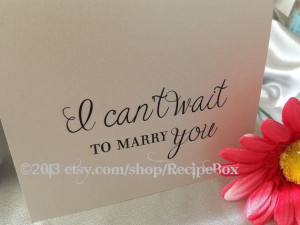 Can't Wait To Marry You Card, Wedding Cards To My Bride, To My Groom ...