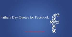 fathers quotes for facebook