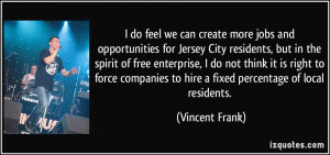 for Jersey City residents, but in the spirit of free enterprise ...