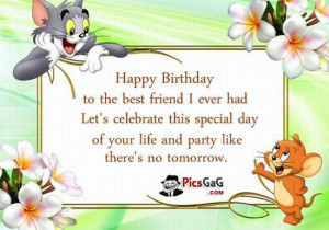 Happy birthday best friend birthday quotes to wish happy birthday to ...