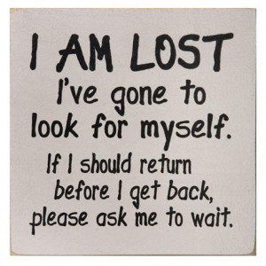 Am Lost Sign