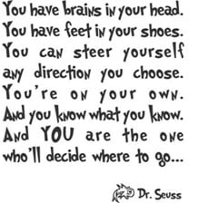 favorite quote by Dr. Seuss