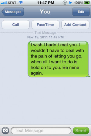 Want Him To Be Mine Again Quotes