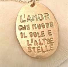 the same line that I want as a tattoo someday.. Italian : “The love ...