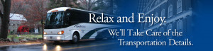 Relax and Enjoy. We'll Take Care of the Transportation Details.