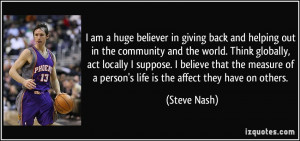 believer in giving back and helping out in the community and the world ...