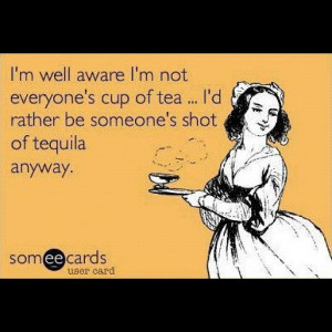 ecards #quotes #tequila #alcohol #funny #true #instagood #instadaily ...