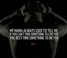 ... quotes pac living tupac shakur man tupac3 tupac quotes quotes pictures