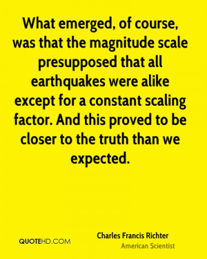 What emerged, of course, was that the magnitude scale presupposed that ...