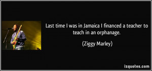 Last time I was in Jamaica I financed a teacher to teach in an ...