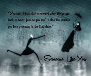 You can't decide.... Someone Like You - Sarah Dessen