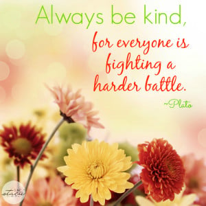 What are your favourite quotes about kindness?