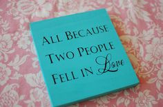 ... LOVE Quote - Great Idea for Decor at your Wedding or Bridal Shower $10