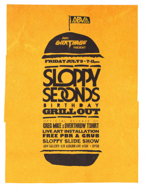 Sloppy Seconds 4-yr Birthday Grill Out – Friday July 9, 7pm-11pm
