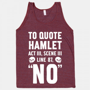 Quotes From Hamlet Act 3 Scene 2 ~ To Quote Hamlet Act III, Scene iii ...