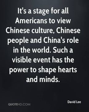 for all Americans to view Chinese culture, Chinese people and China ...
