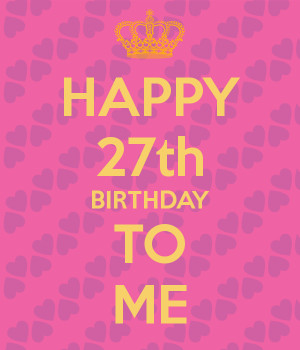 Happy 27th