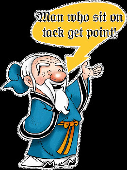 Confucius Says....LOL