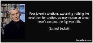 Poor juvenile solutions, explaining nothing. No need then for caution ...