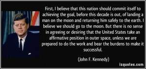 nation should commit itself to achieving the goal, before this decade ...