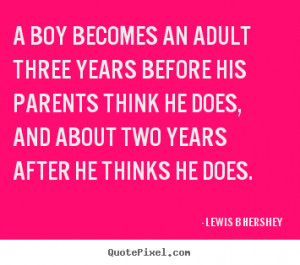 Lewis B. Hershey's quote #1