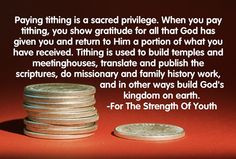 pay tithing? Paying tithing is a sacred privilege. When we pay tithing ...