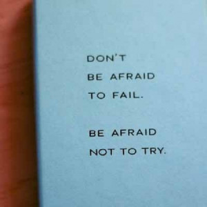 Words To Live By: Quotes on Taking Risks