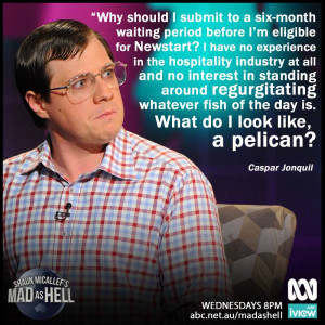 Shaun Micallef’s MAD AS HELL Will Drive You Mad With Laughter!