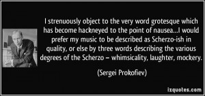 strenuously object to the very word grotesque which has become ...