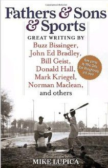 ... John Ed Bradley, Bill Geist, Donald Hall, Mark Kriegel, Norman Maclean