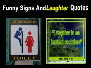 Funny Signs And Laughter Quotes