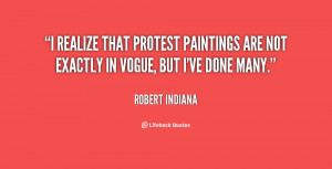 realize that protest paintings are not exactly in vogue, but I've ...