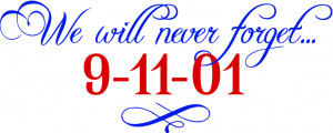 We will never forget 9-11-01 facts