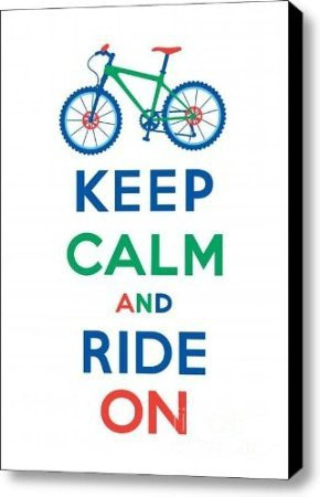 Keep Calm and Ride On – Mountain Bike inspirational quote