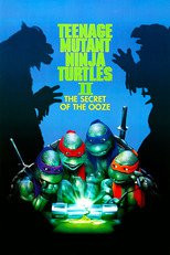 Teenage Mutant Ninja Turtles II: The Secret of the Ooze quotes
