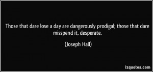 More Joseph Hall Quotes