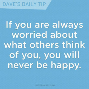 Don't worry about what others think!