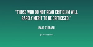 criticism quotes source http quotes lifehack org quote isaacdisraeli ...