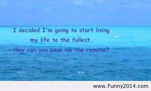 Funny Half Life Quote Image...