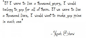 Noah shaw quote