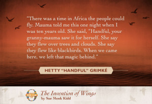 Sue Monk Kidd quote from The Invention of Wings